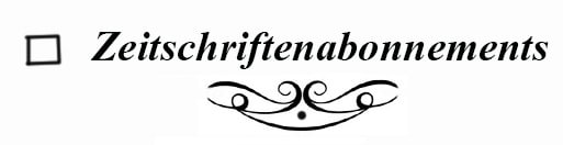 Zeitschriftsabonnaments